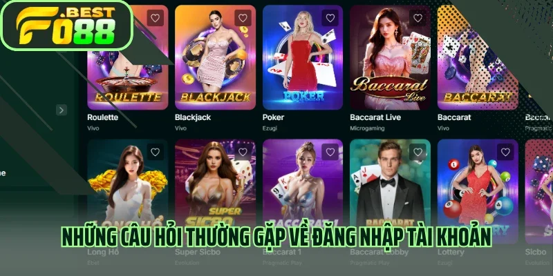 Những câu hỏi thường gặp về đăng nhập tài khoản